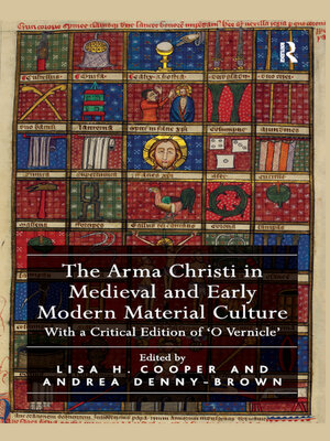 cover image of The Arma Christi in Medieval and Early Modern Material Culture